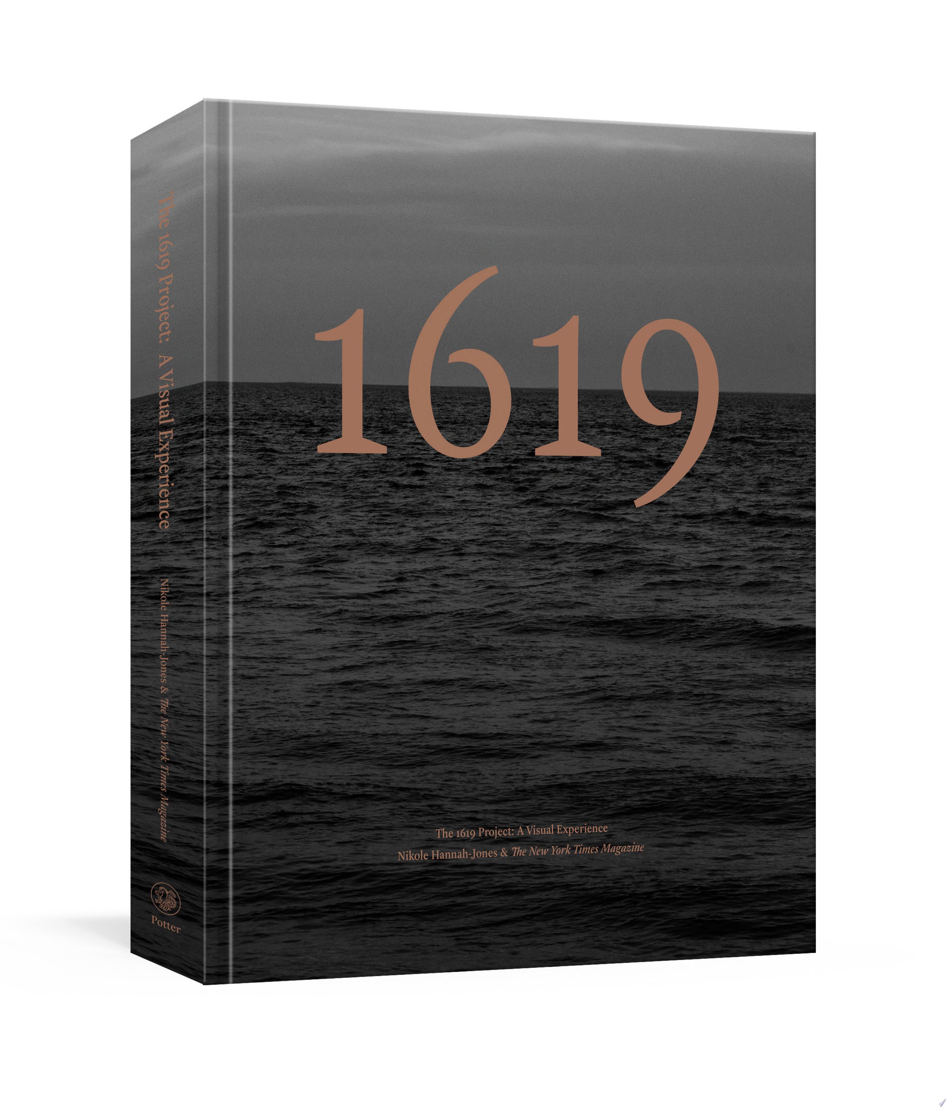 Image for "The 1619 Project: A Visual Experience"