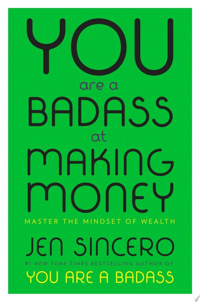 Image for "You Are a Badass at Making Money"