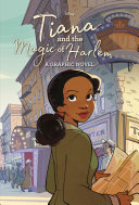 Image for "Tiana and the Magic of Harlem (Disney Princess)"