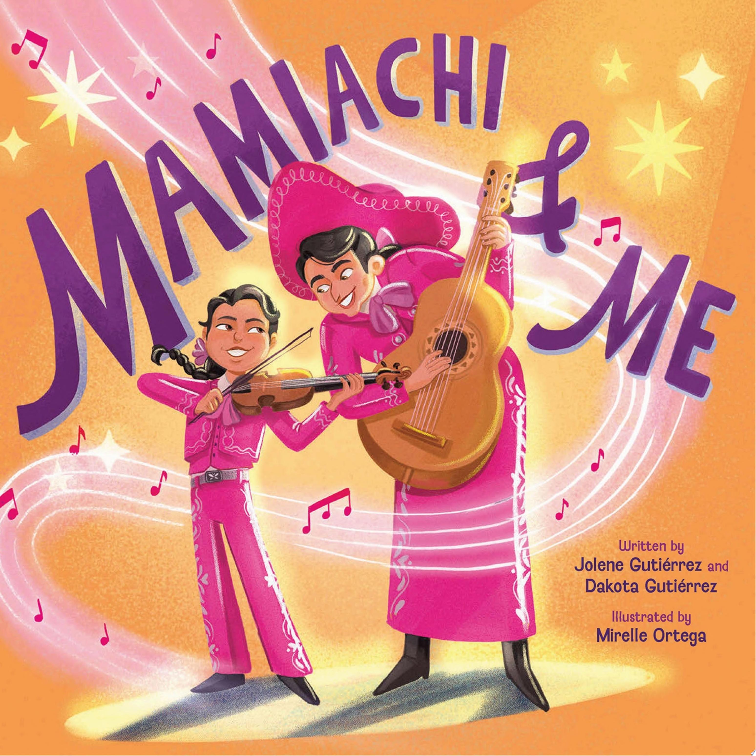 Image for "Mamiachi &amp; Me"