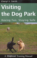 Image for "Visiting the Dog Park"