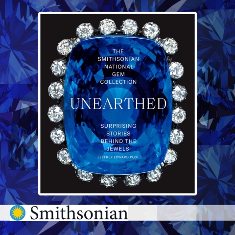 Unearthed: Exploring the Smithsonian National Gem Collection with Dr. Jeffrey Post